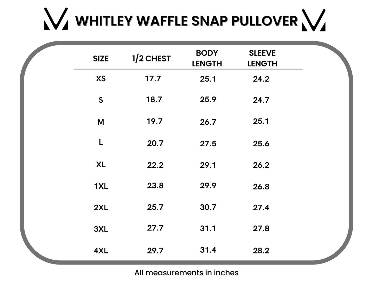 Measurement chart for Whitley Waffle Snap Pullover with size and dimensions.