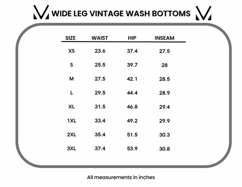 Size chart for wide leg vintage wash bottoms with measurements in inches.