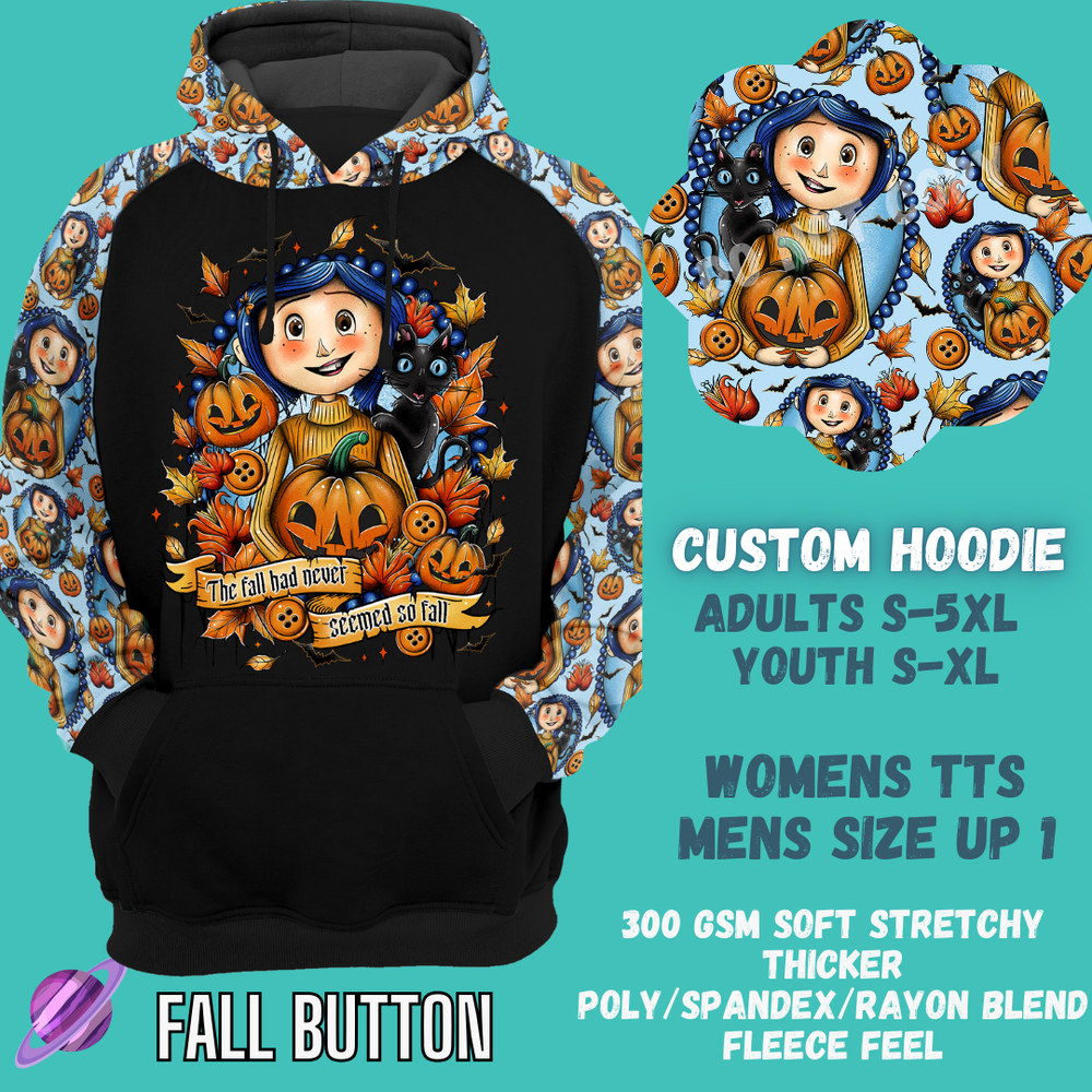 FALL BUTTON - CUSTOM DESIGNED HOODIE RUN PREORDER CLOSING 9/27