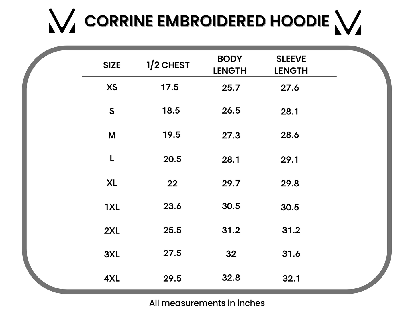 Corrine Embroidered Hoodie size chart showing half chest, body length, and sleeve length for sizes XS through 4XL