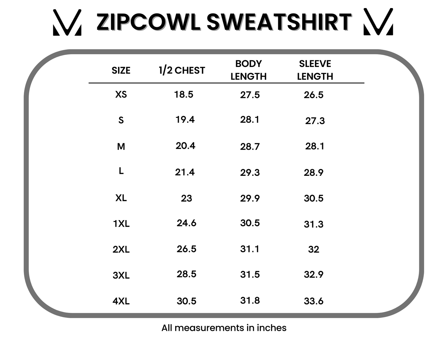 Measurement chart for Zipcowl sweatshirt sizes with dimensions in inches.
