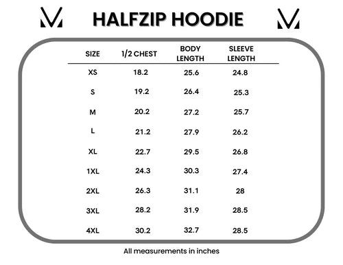 HalfZip Hoodie size chart showing measurements for XS through 4XL