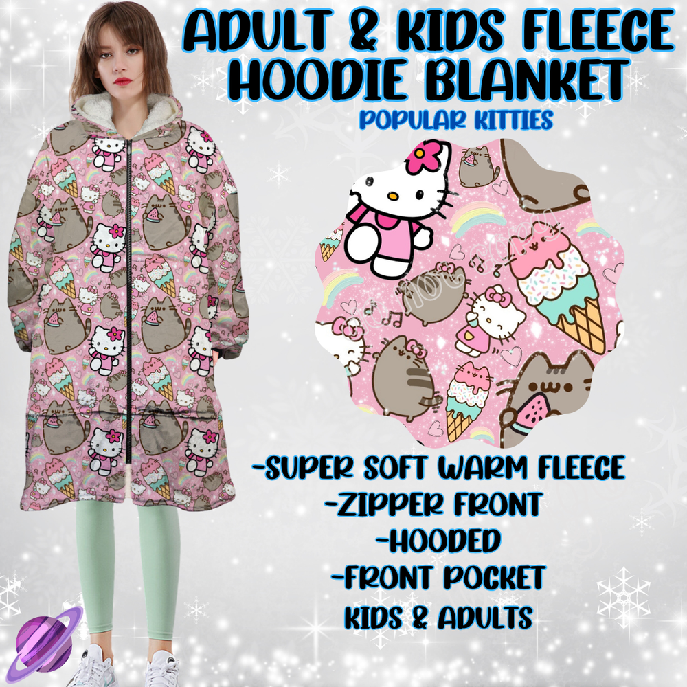 POPULAR KITTIES- HOODIE BLANKET RUN-PREORDER CLOSING 9/28 ETA NOV