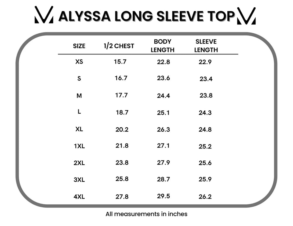 Measurement chart for Alyssa Long Sleeve Top with size chart in inches